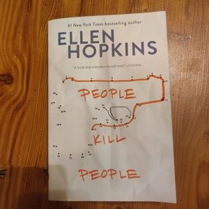 People kill people by Ellen Hopkins